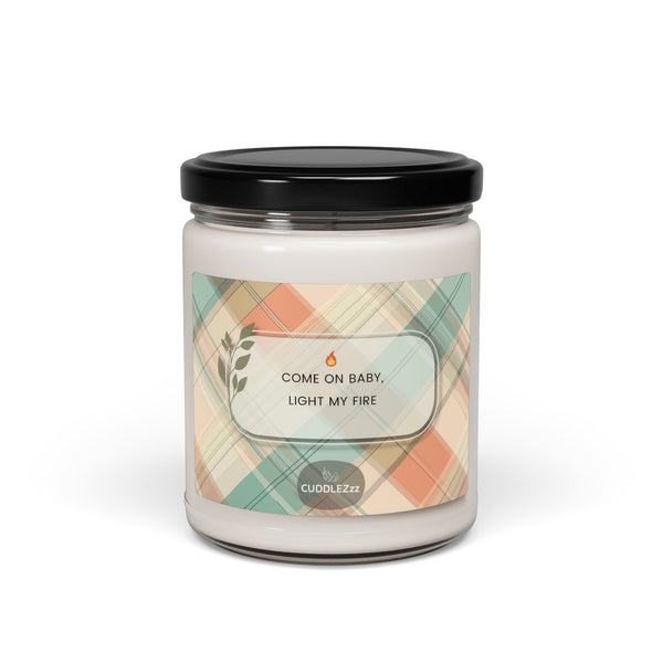 Light my Fire - Scented Soy Candle, 9oz