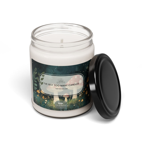 Too Many Candles - Scented Soy Candle, 9oz