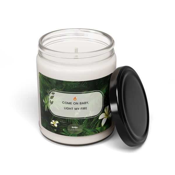 Light my Fire - Scented Soy Candle, 9oz