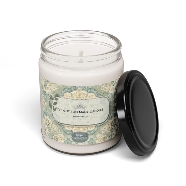 Too Many Candles - Scented Soy Candle, 9oz
