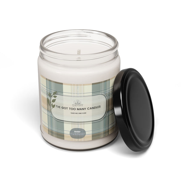 Too Many Candles - Scented Soy Candle, 9oz