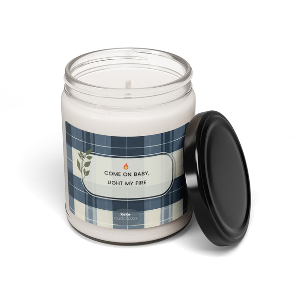 Light my Fire - Scented Soy Candle, 9oz