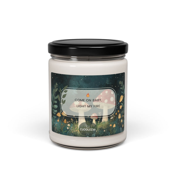 Light my Fire - Scented Soy Candle, 9oz