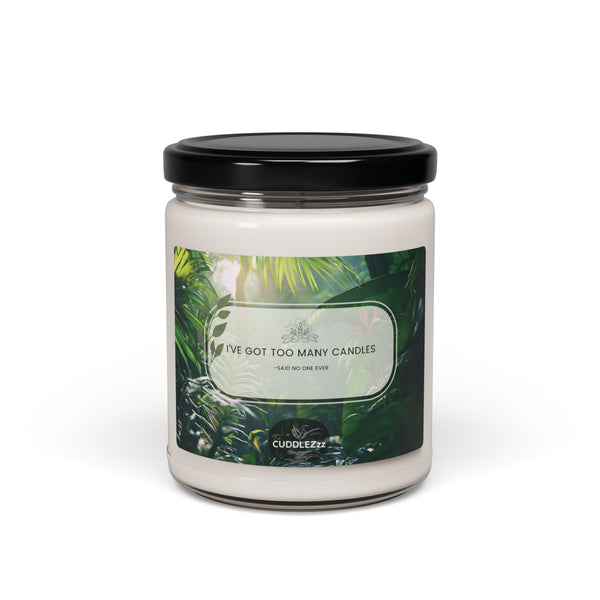 Too Many Candles - Scented Soy Candle, 9oz