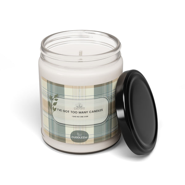 Too Many Candles - Scented Soy Candle, 9oz